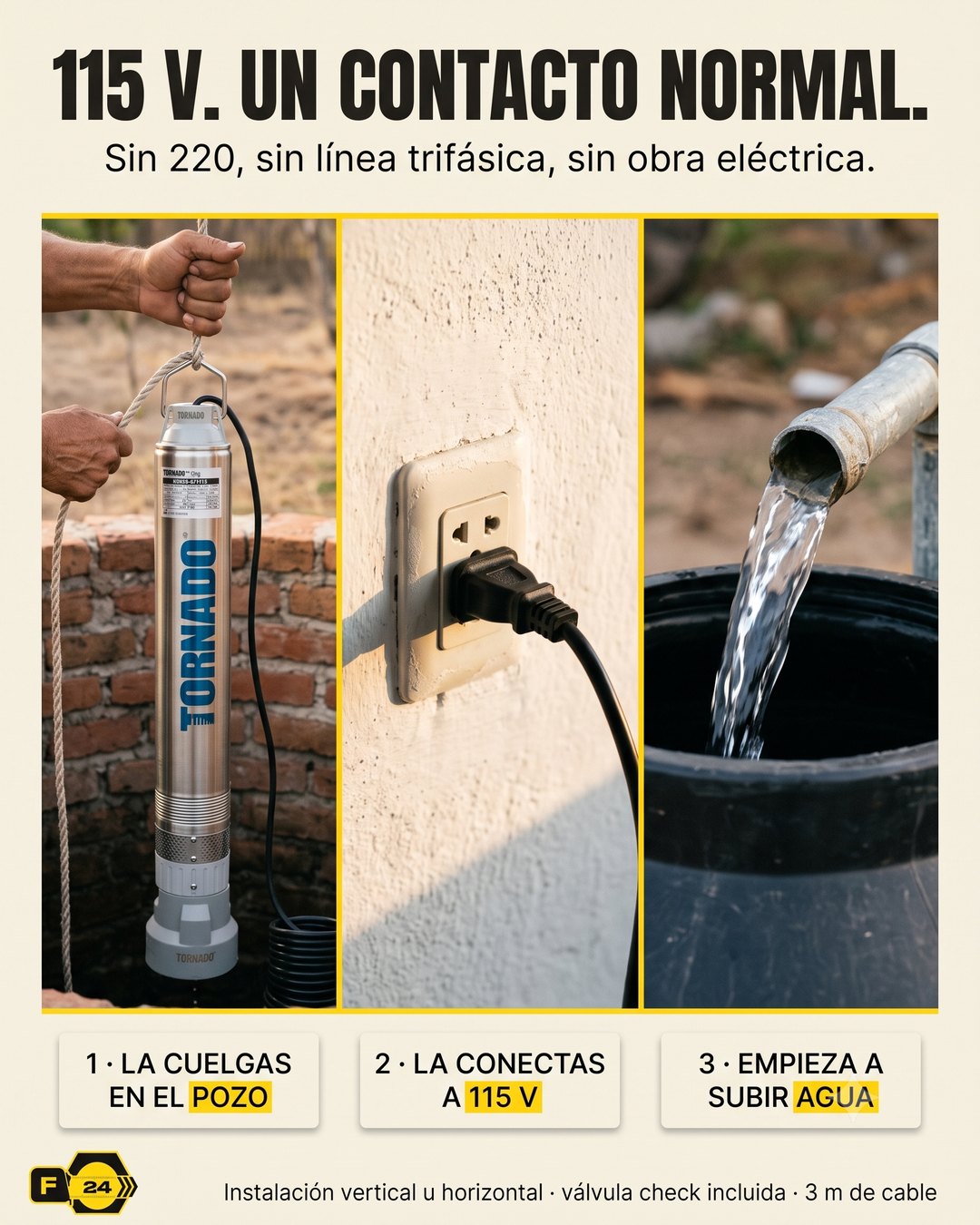 Secuencia de tres pasos: bajar la bomba al pozo, conectarla a un contacto de pared y el agua saliendo hacia el tinaco.