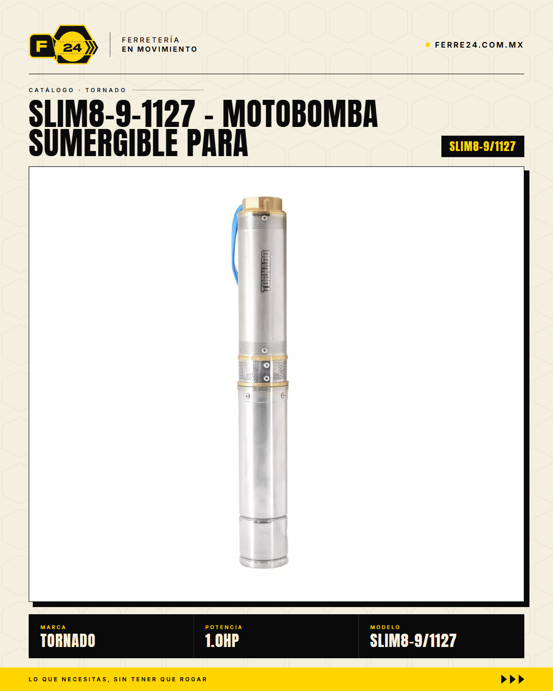 Motobomba Sumergible TORNADO SLIM 1 HP - Pozo Profundo hasta 98 m · hero_001