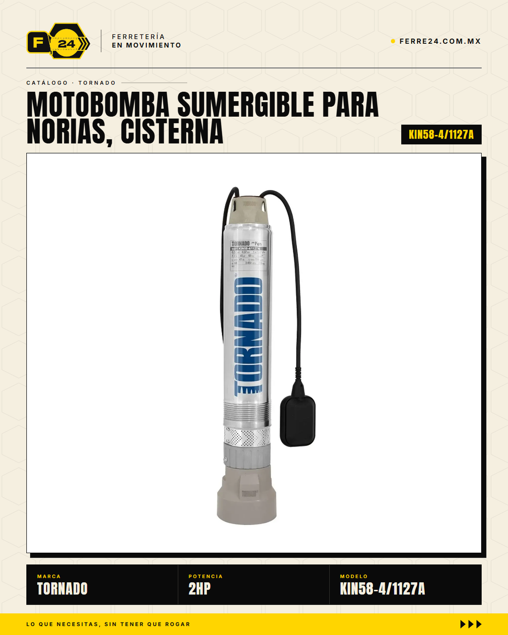 Bomba Sumergible TORNADO KIN58-4 1/2 HP para Norias, Cisternas y Pozos Profundos · hero_001