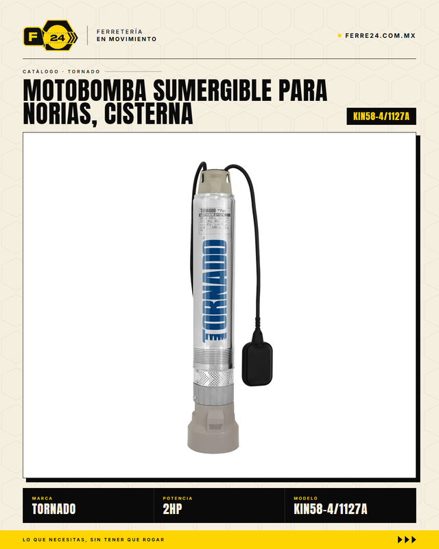 Bomba Sumergible TORNADO KIN58-4 1/2 HP para Norias, Cisternas y Pozos Profundos