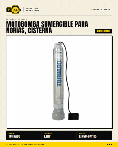 Bomba Sumergible TORNADO 4" 1.1 HP — Norias, Cisternas y Pozos hasta 50 m