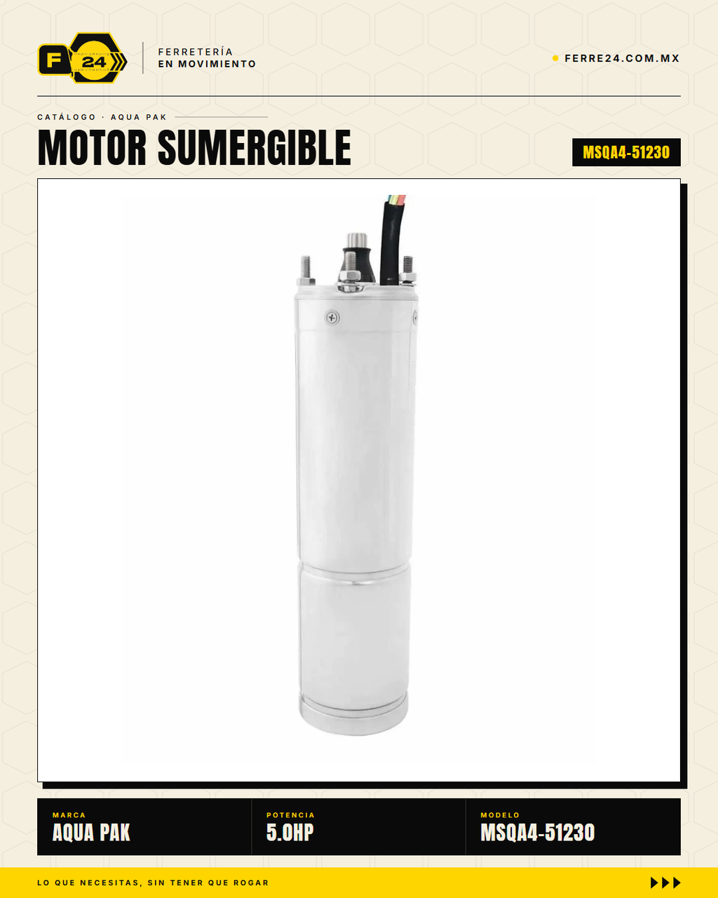 Motor Sumergible AQUA PAK MSQA4-51230 — 5 HP, 1x230 V, IP68, Acero Inox 304, Serie 4" · hero_001
