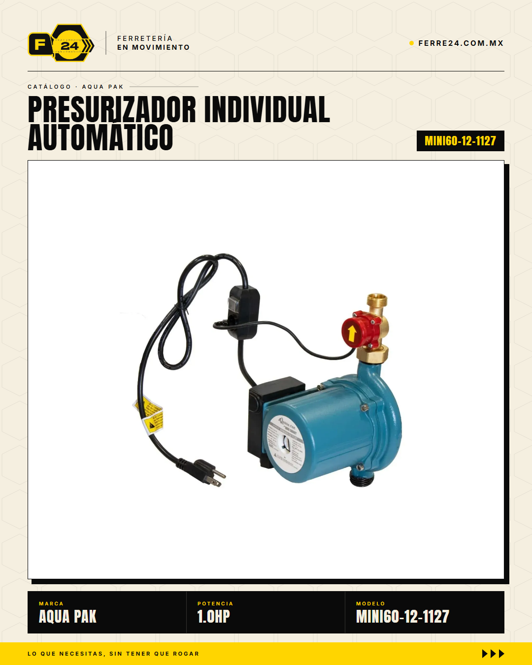 Presurizador Individual Automático AQUA PAK MINI60-12 — Serie MINI SMART, 60 lpm, 1/3 HP, 127 V · sec_002