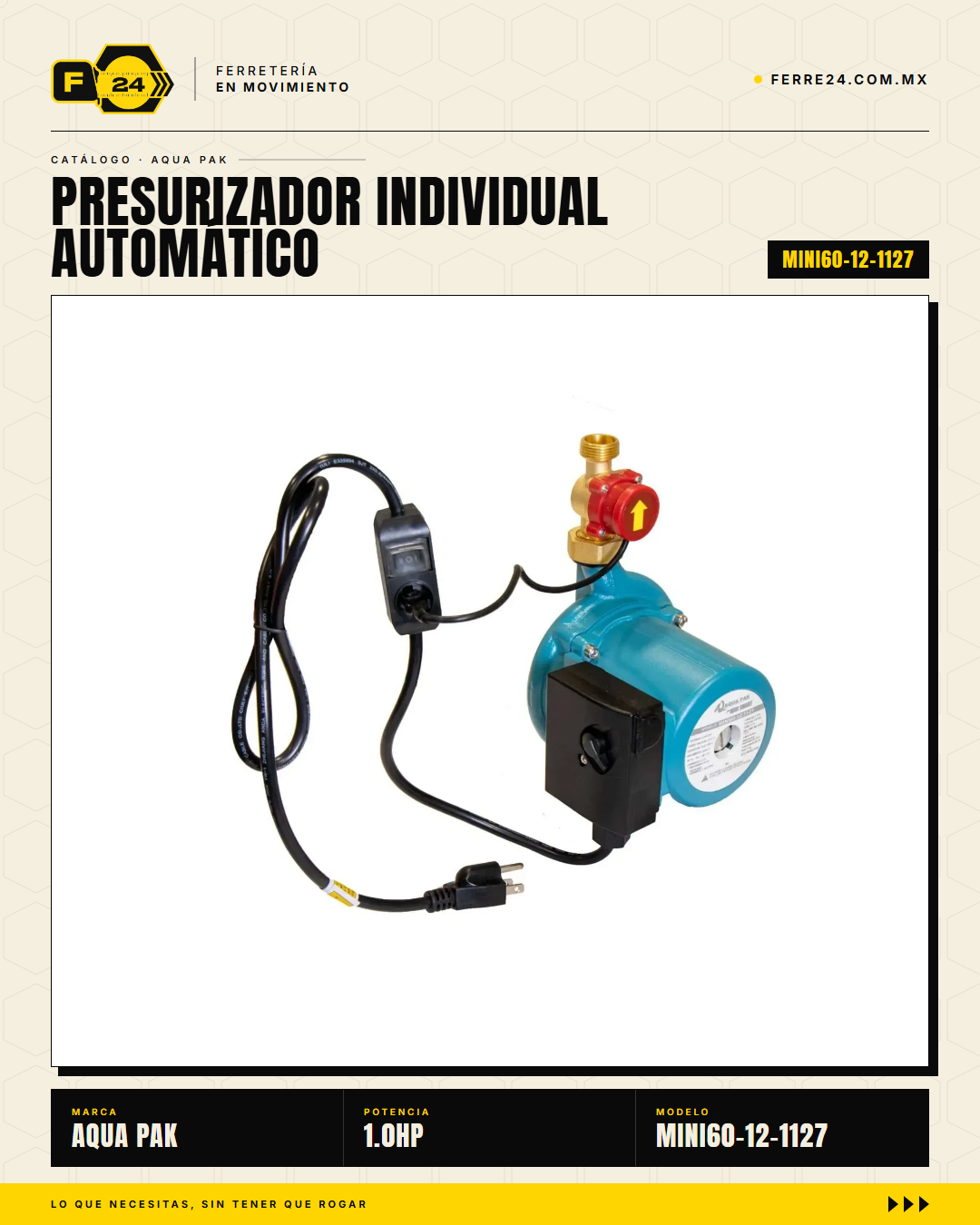 Presurizador Individual Automático AQUA PAK MINI60-12 — Serie MINI SMART, 60 lpm, 1/3 HP, 127 V · sec_003