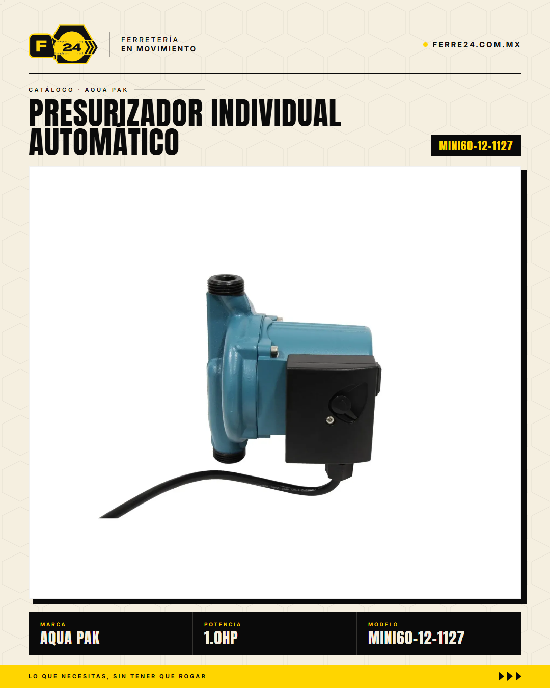Presurizador Individual Automático AQUA PAK MINI60-12 — Serie MINI SMART, 60 lpm, 1/3 HP, 127 V · sec_005