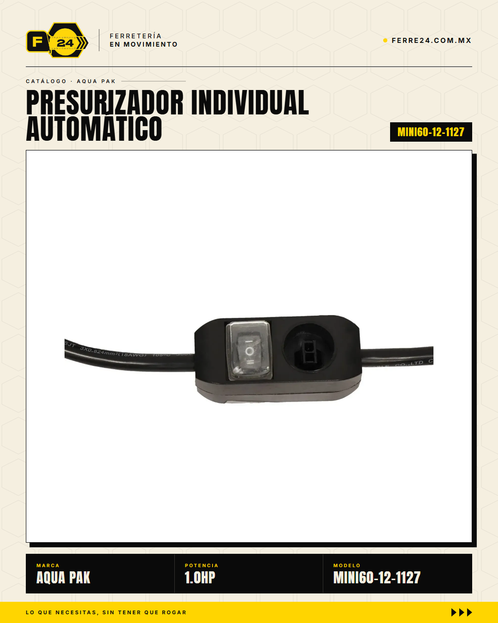 Presurizador Individual Automático AQUA PAK MINI60-12 — Serie MINI SMART, 60 lpm, 1/3 HP, 127 V · sec_007