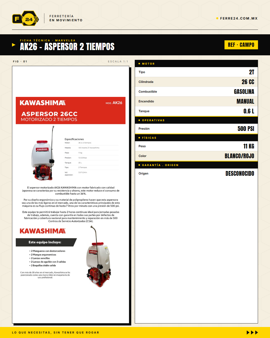 Aspersor Kawashima AK26 — Motor 2 Tiempos 26cc, Depósito 25 Litros

--- · specs